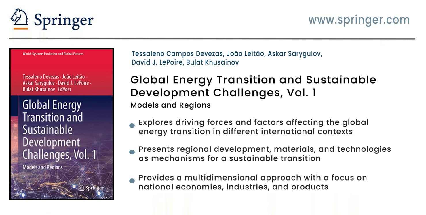 Tessaleno Devezas - Global Energy Transition and Sustainable Development Challenges, Vol. 1